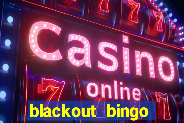 blackout bingo promo code free money no deposit