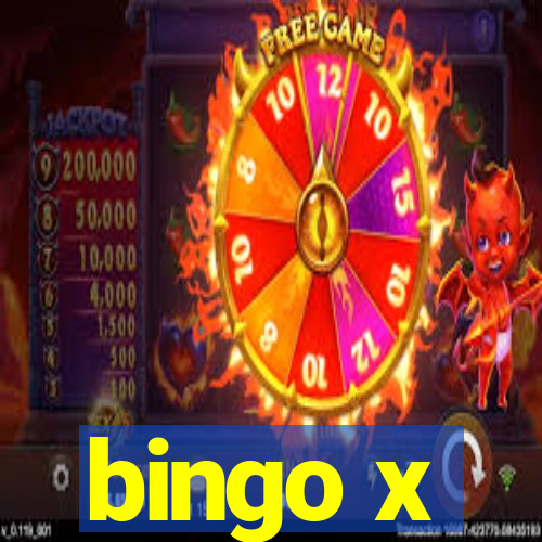 bingo x