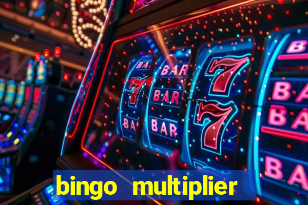 bingo multiplier scratch card