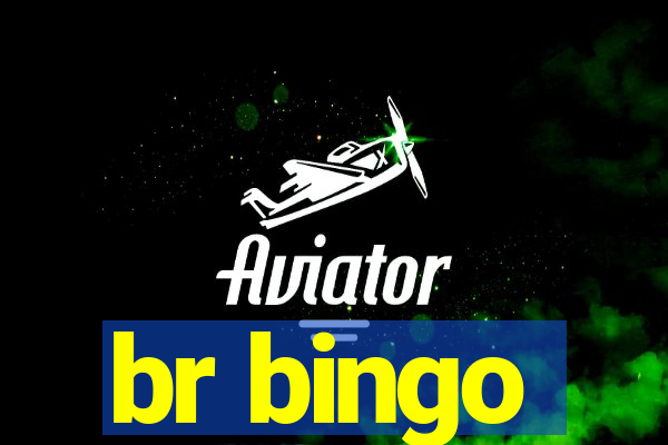 br bingo