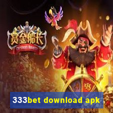 333bet download apk