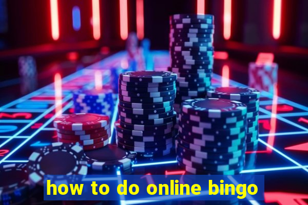 how to do online bingo