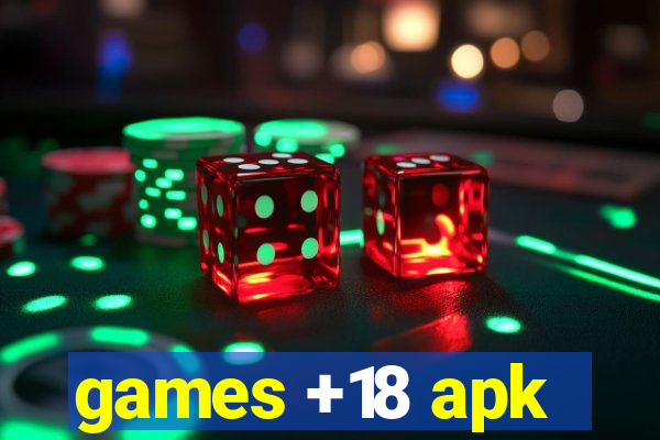 games +18 apk