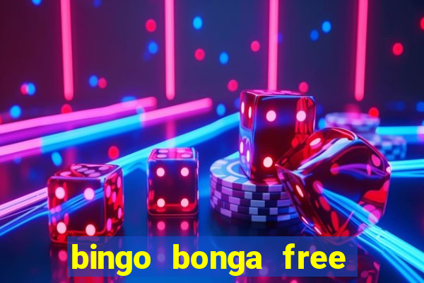 bingo bonga free spins 2023