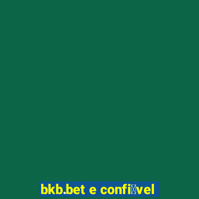 bkb.bet e confi谩vel