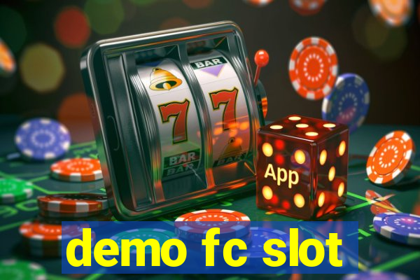 demo fc slot