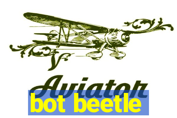 bot beetle