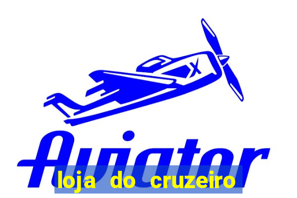 loja do cruzeiro em brasilia