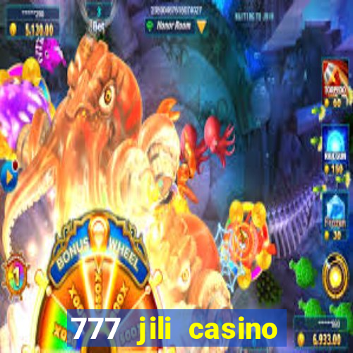 777 jili casino online slot