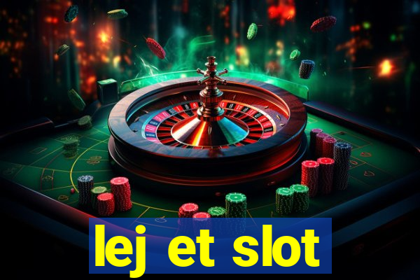 lej et slot