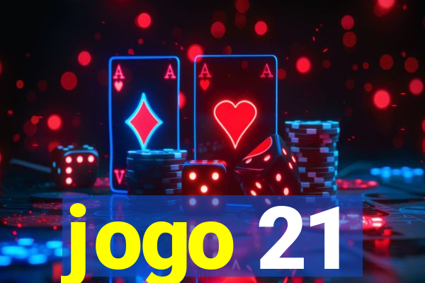 jogo 21