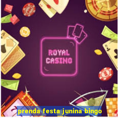 prenda festa junina bingo