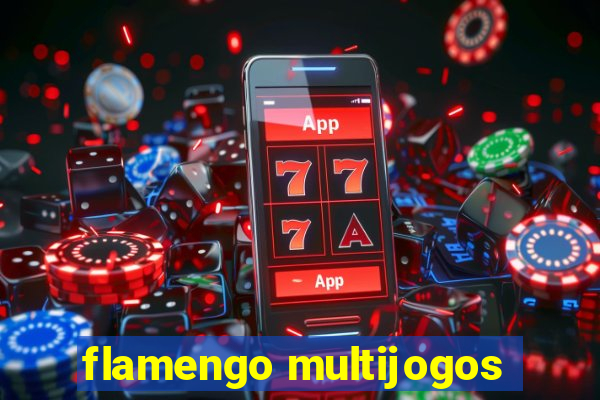 flamengo multijogos