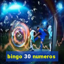 bingo 30 numeros