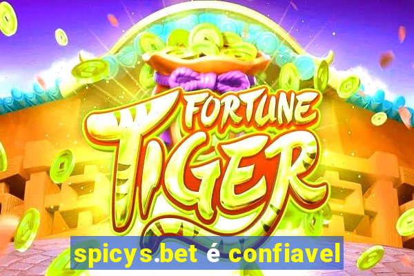 spicys.bet é confiavel