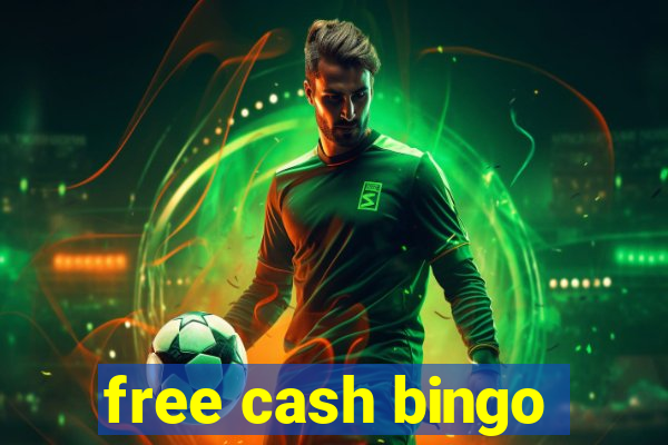 free cash bingo