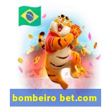 bombeiro bet.com