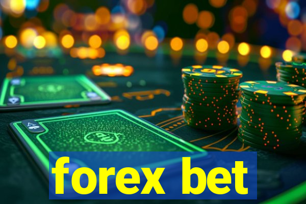 forex bet