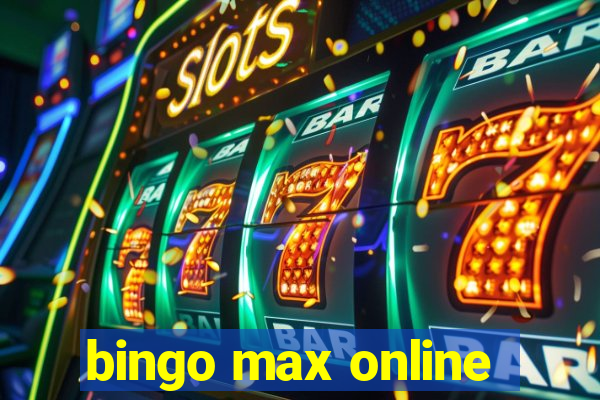 bingo max online