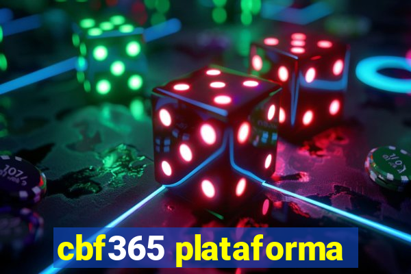 cbf365 plataforma