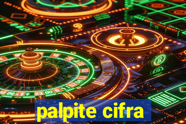 palpite cifra