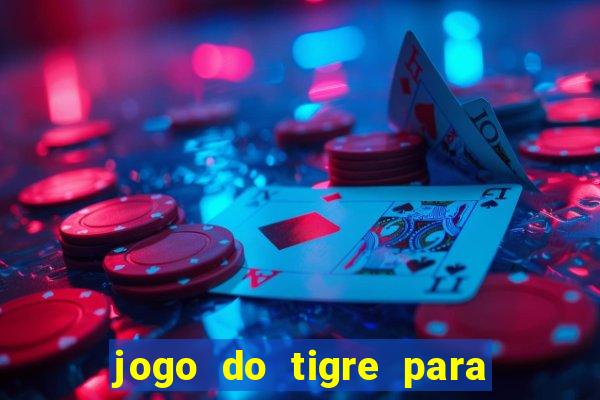 jogo do tigre para ganhar dinheiro no pix