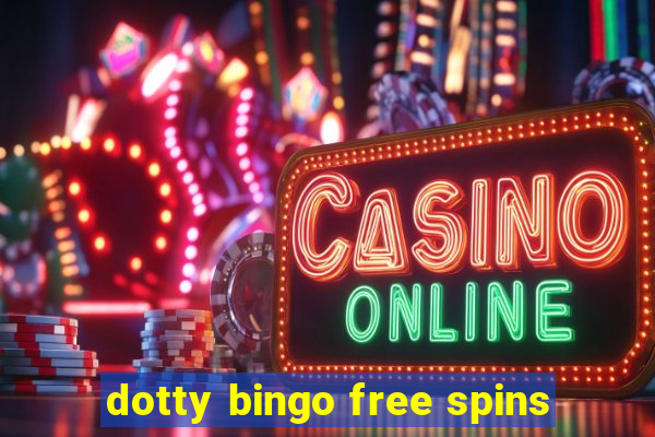 dotty bingo free spins