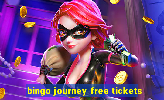 bingo journey free tickets