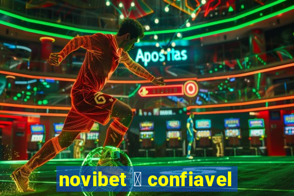 novibet 茅 confiavel