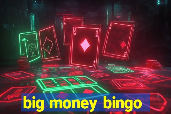 big money bingo