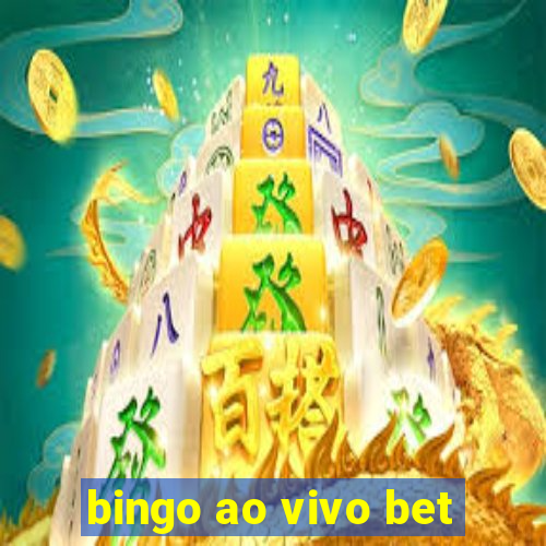 bingo ao vivo bet