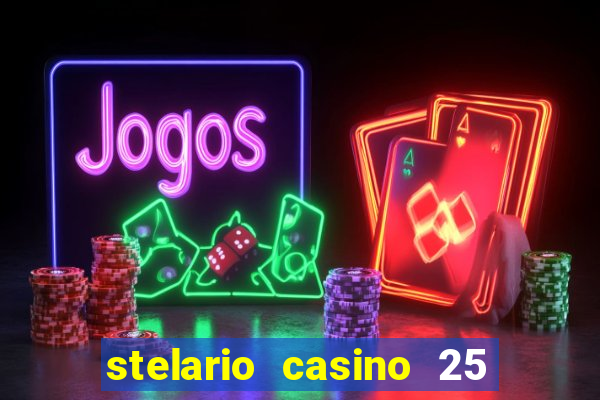 stelario casino 25 free spins