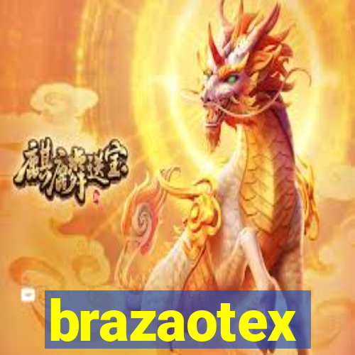 brazaotex