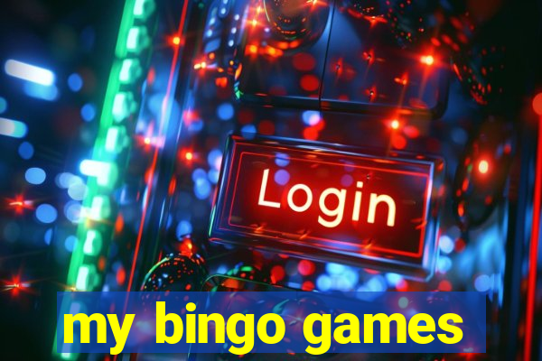 my bingo games