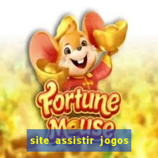 site assistir jogos de futebol