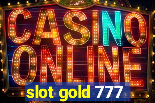 slot gold 777