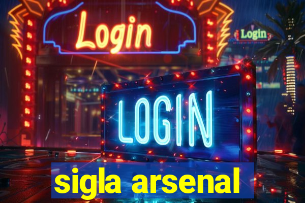 sigla arsenal