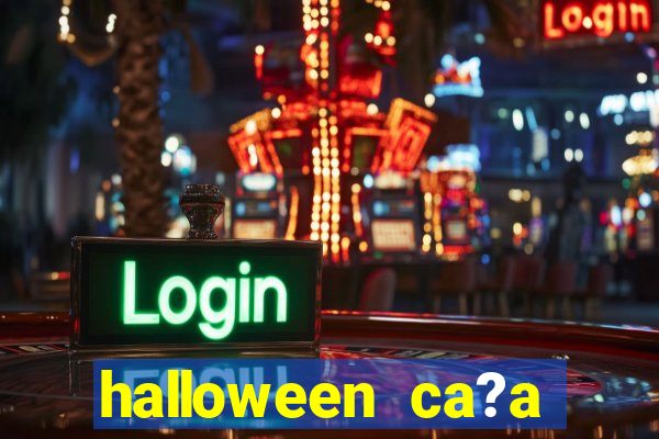 halloween ca?a niquel online