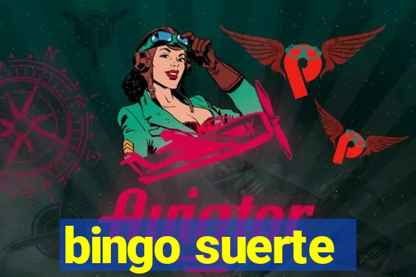 bingo suerte