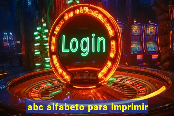 abc alfabeto para imprimir