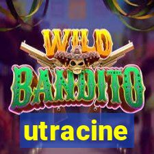 utracine