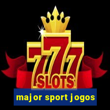 major sport jogos