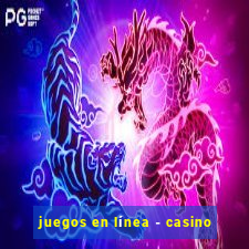 juegos en línea - casino