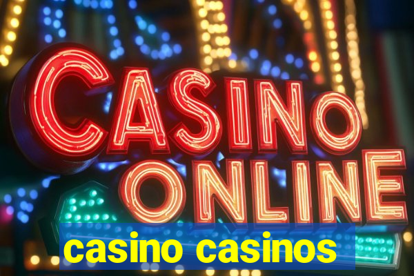 casino casinos