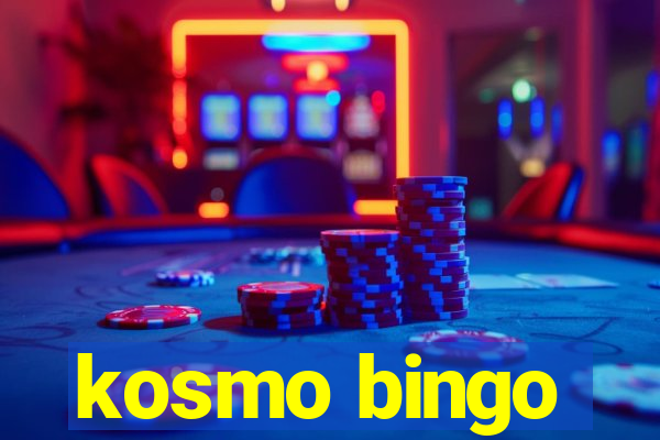 kosmo bingo