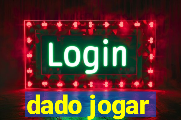 dado jogar