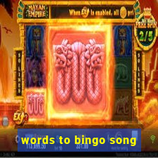 words to bingo song