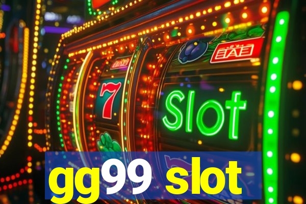 gg99 slot