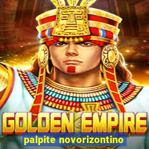 palpite novorizontino