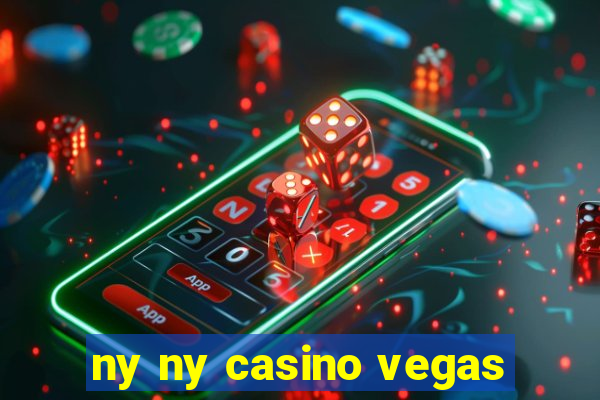 ny ny casino vegas